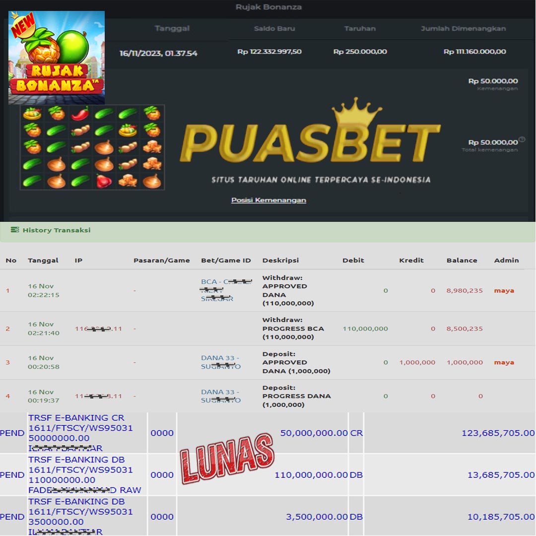 BUKTI WD PUASBET 16 NOV 2023 (JACKPOT RUJAK BONANZA Rp. 110,000,000– LUNAS)