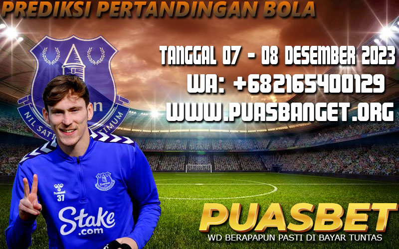 PREDIKSI BOLA 95% AKURAT TANGGAL 07 – 08 DESEMBER 2023