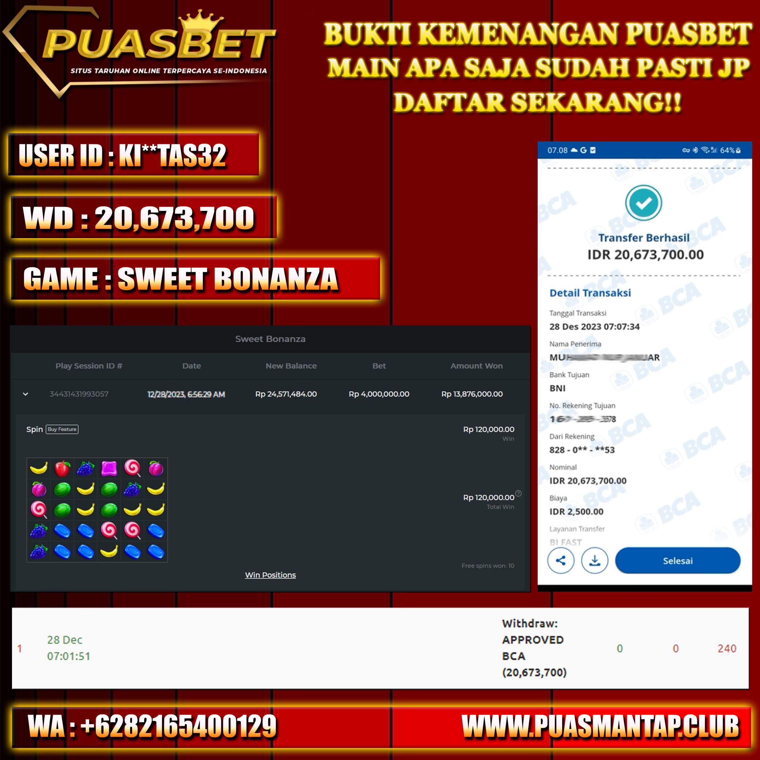 BUKTI WD PUASBET 28 DES 2023 ( SWEET BONANZA Rp.20,673,700– LUNAS)