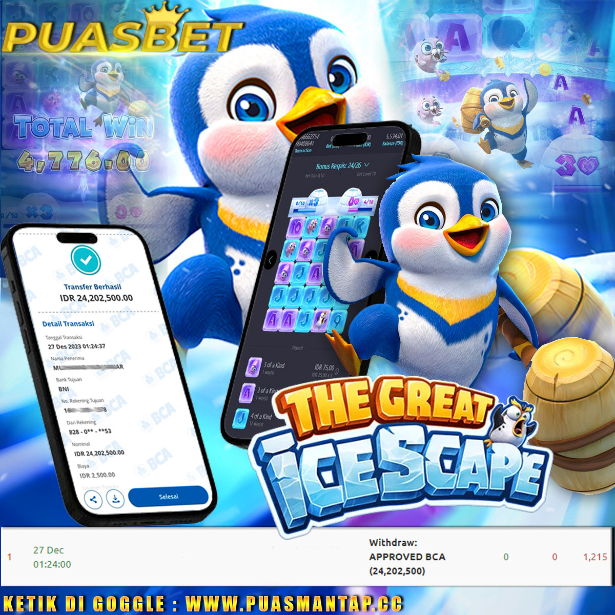 BUKTI WD PUASBET 27 DES 2023 ( The Great Icescape (PGSOFT) Rp.24,202,500– LUNAS)