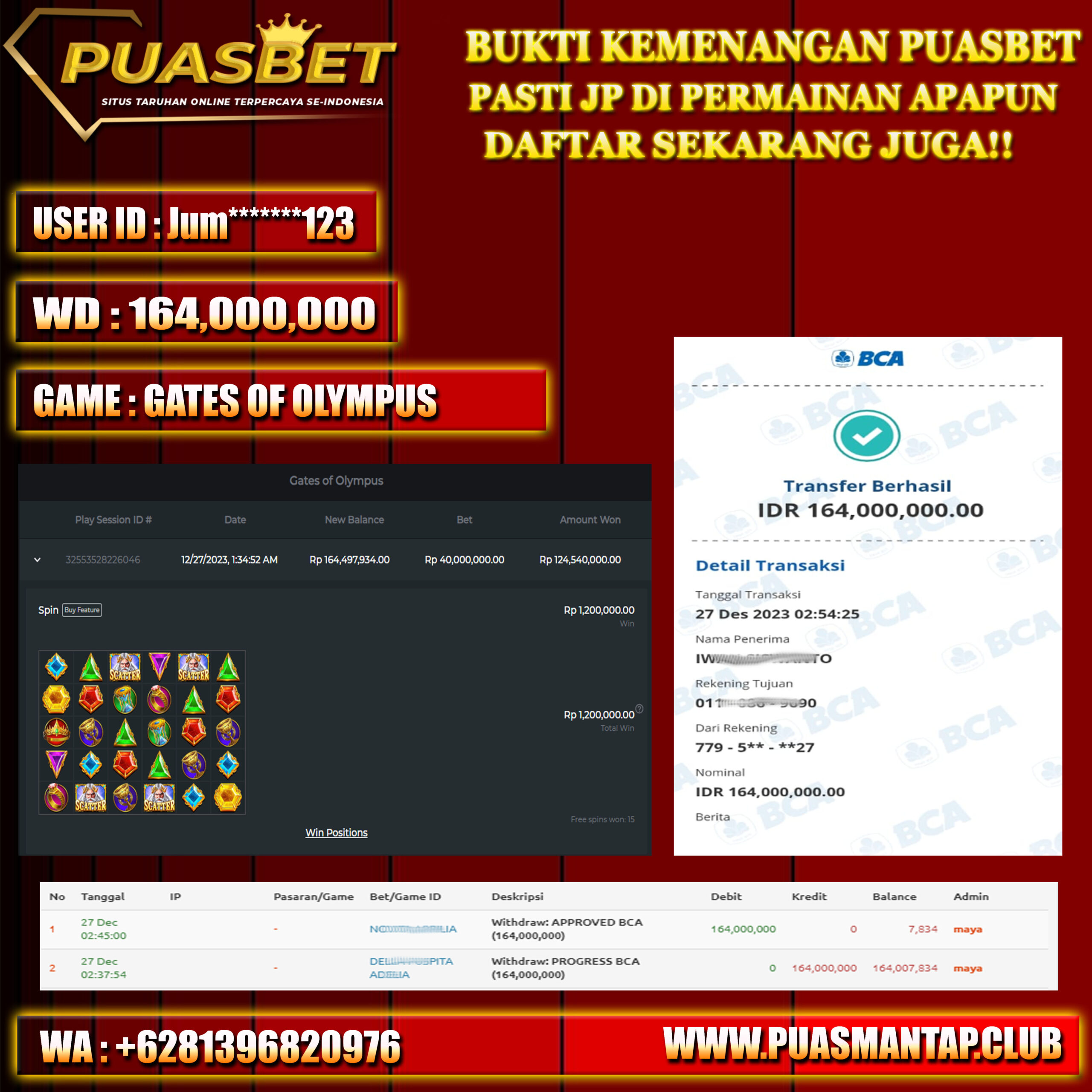 BUKTI WD PUASBET 26 DES 2023 ( GATES OF OLYMPUS Rp.164,000,000– LUNAS)