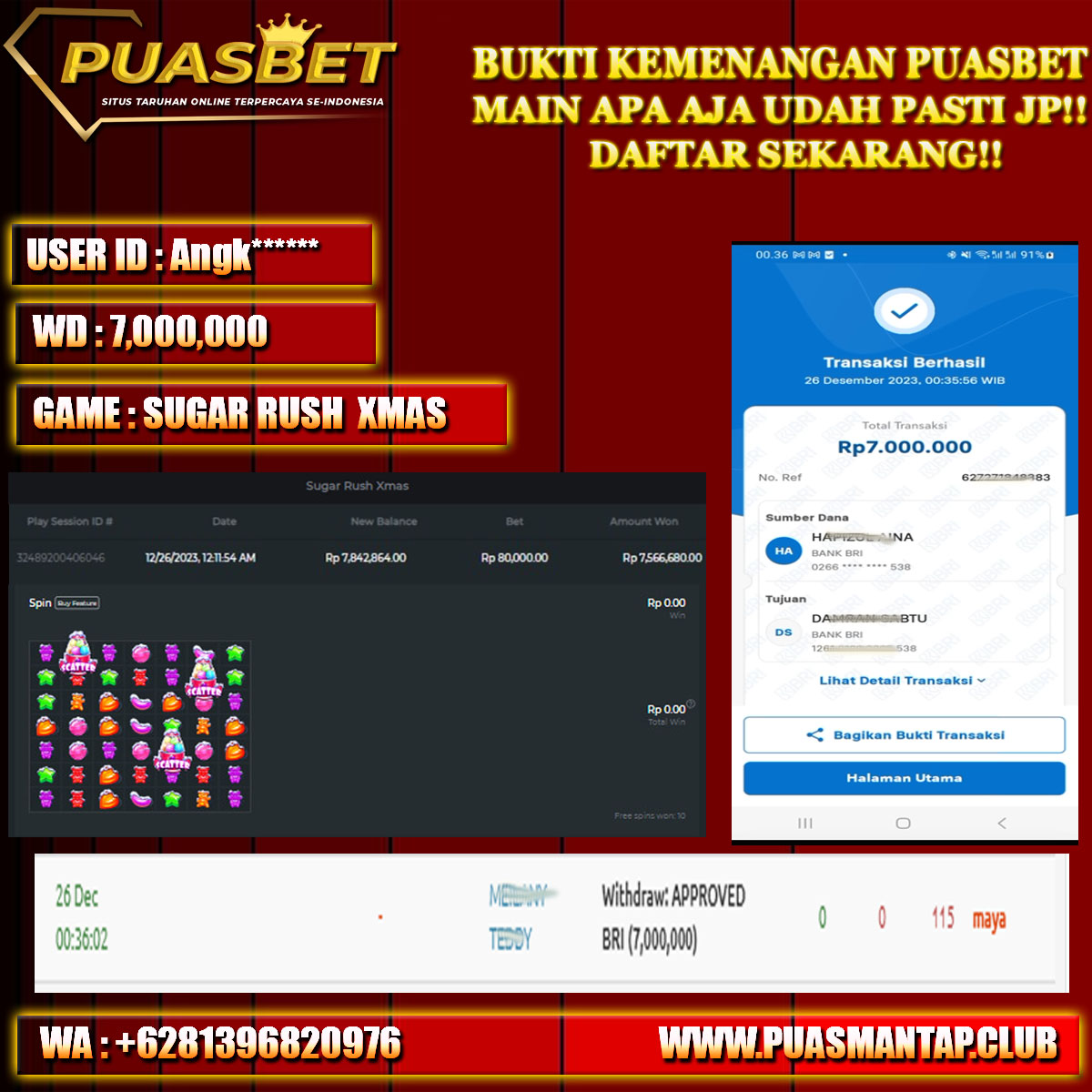 BUKTI WD PUASBET 26 DES 2023 ( Sugar Rush Xmas Rp. 7,000,000– LUNAS)