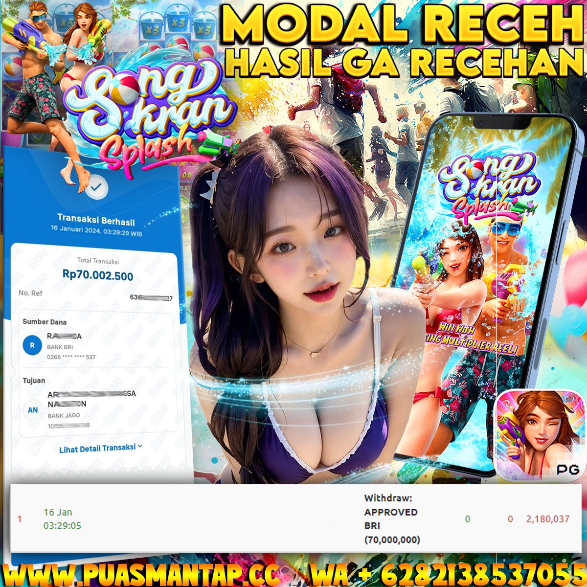 BUKTI WD PUASBET 16 JAN 2024 (Songkran plash (PGSOFT) Rp.70,000,000 – LUNAS)