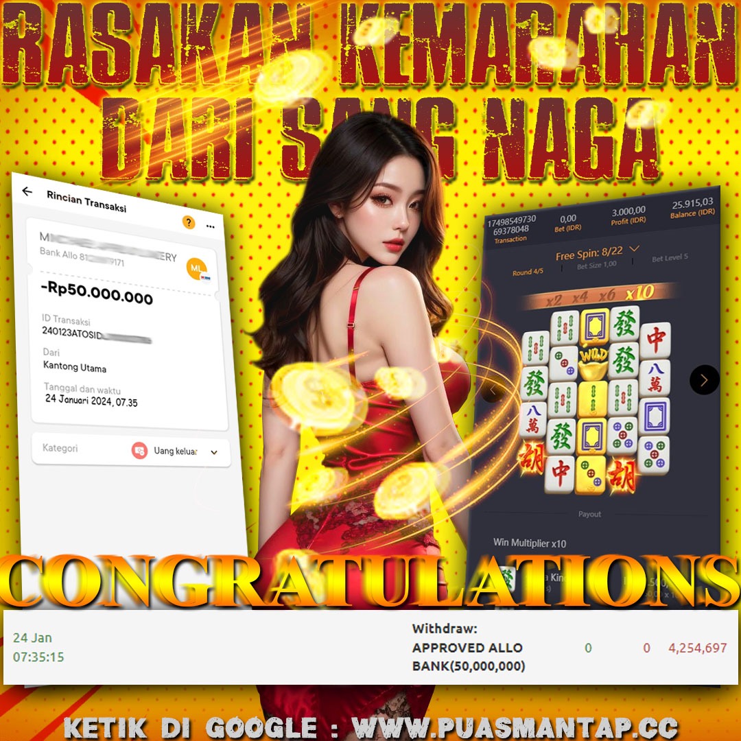 BUKTI WD PUASBET 24 JAN 2024 ( Mahjong Ways ) Rp.50,000,000 – LUNAS)