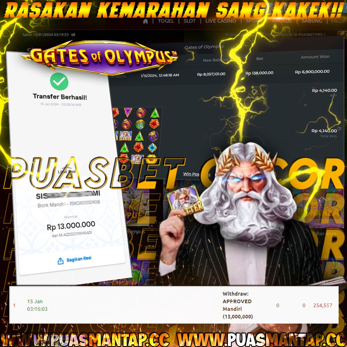 BUKTI WD PUASBET 15 JAN 2024 ( Gates of Olympus Rp.13,000,000 – LUNAS)