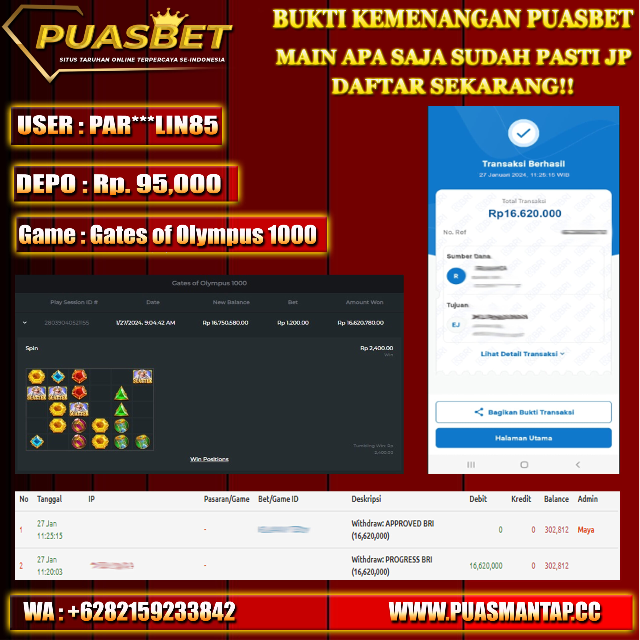 BUKTI WD PUASBET 27 JAN 2024 ( Gates of Olympus 1000 ) Rp.16,620,000 – LUNAS)