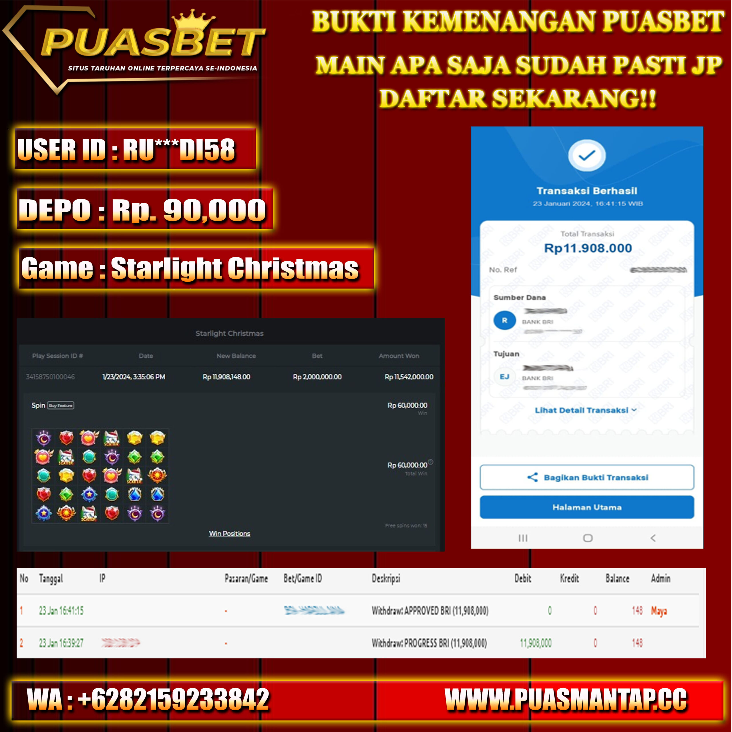 BUKTI WD PUASBET 23 JAN 2024 ( Starlight Christmas ) Rp.11,908,000 – LUNAS)