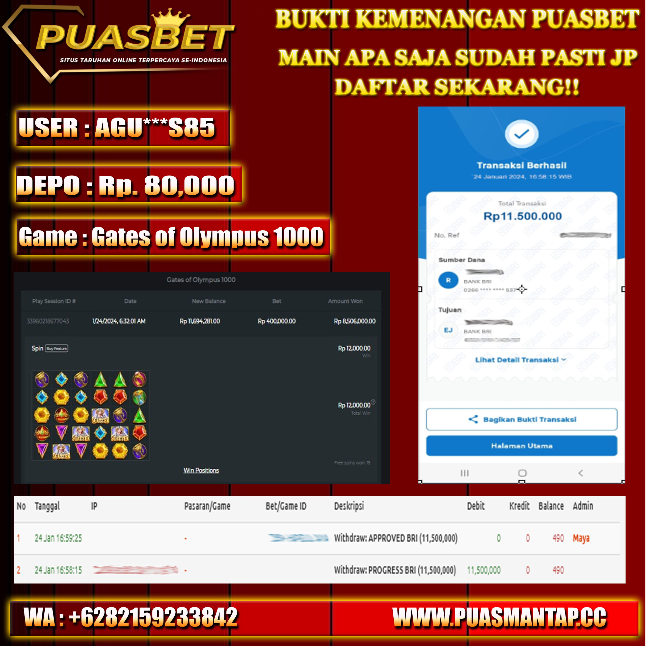 BUKTI WD PUASBET 24 JAN 2024 ( Gates of Olympus 1000 ) Rp.11,500,000 – LUNAS)