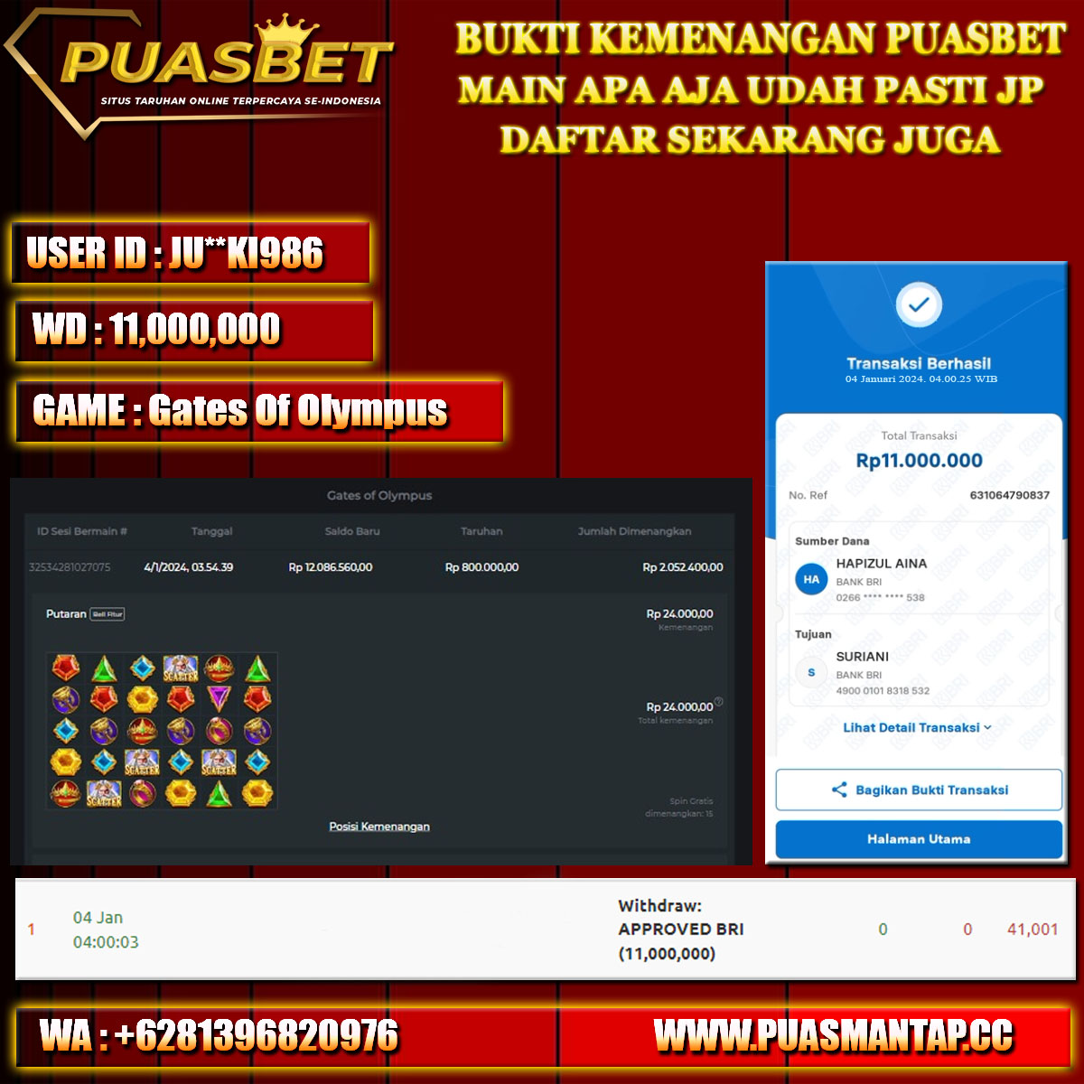 BUKTI WD PUASBET 04 JAN 2024 ( GATES OF OLYMPUS Rp.11,000,000 – LUNAS)