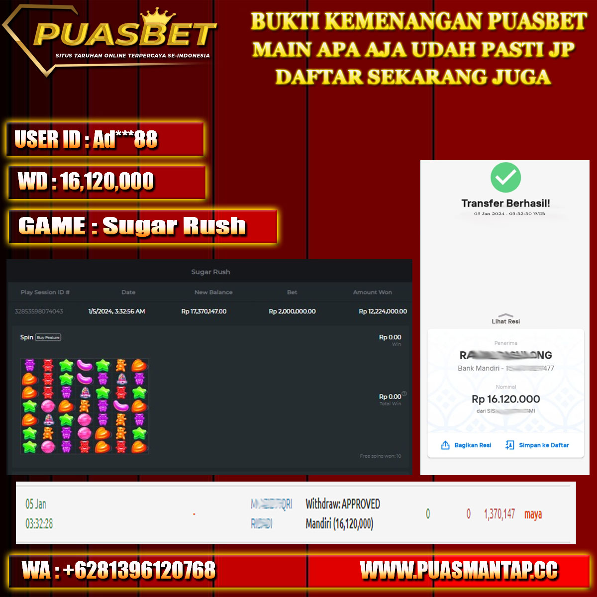 BUKTI WD PUASBET 05 JAN 2024 ( Sugar Rush Rp.16,120,000 – LUNAS)