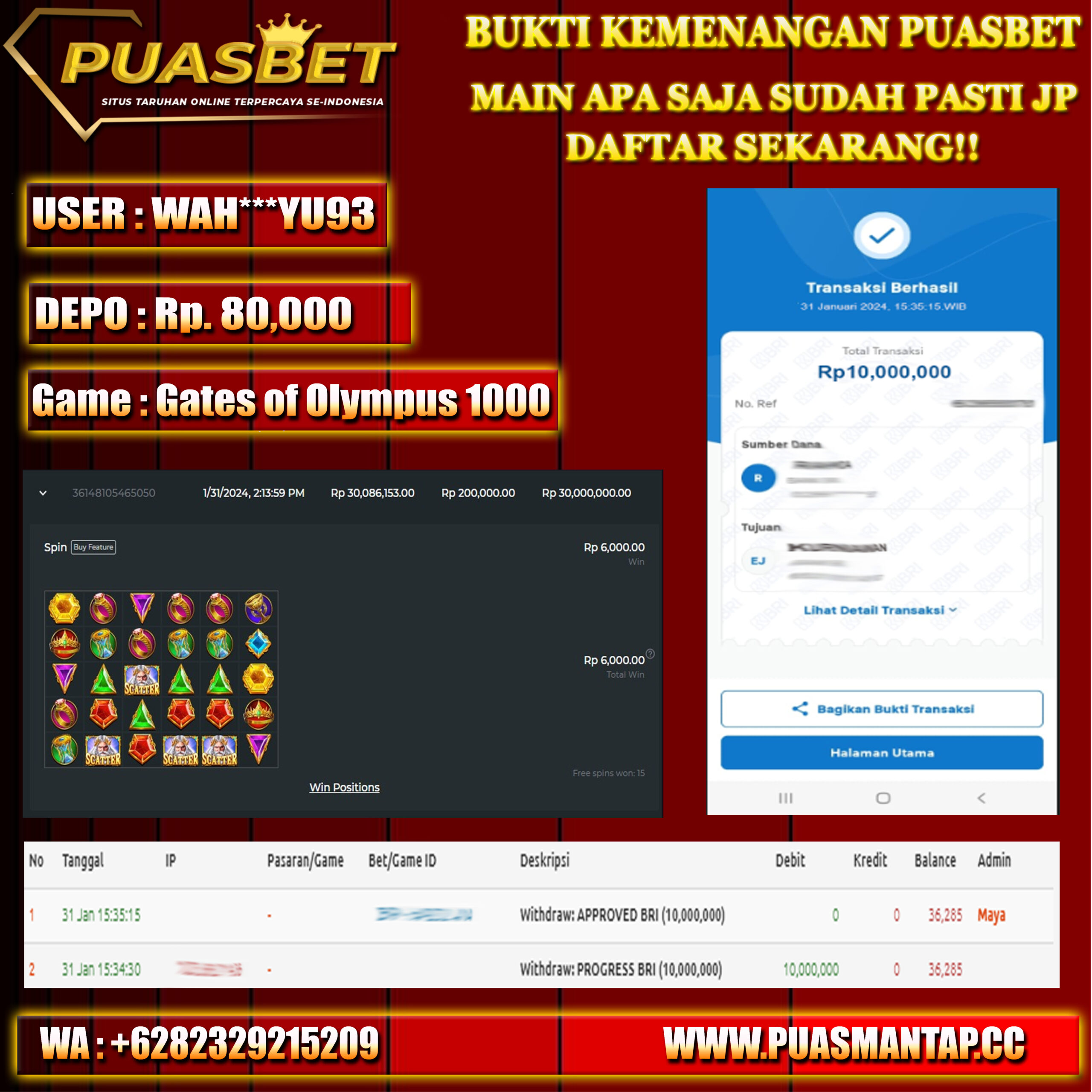 BUKTI WD PUASBET 31 JAN 2024 ( Gates of Olympus 1000 ) Rp,10,000,000-lUNAS)