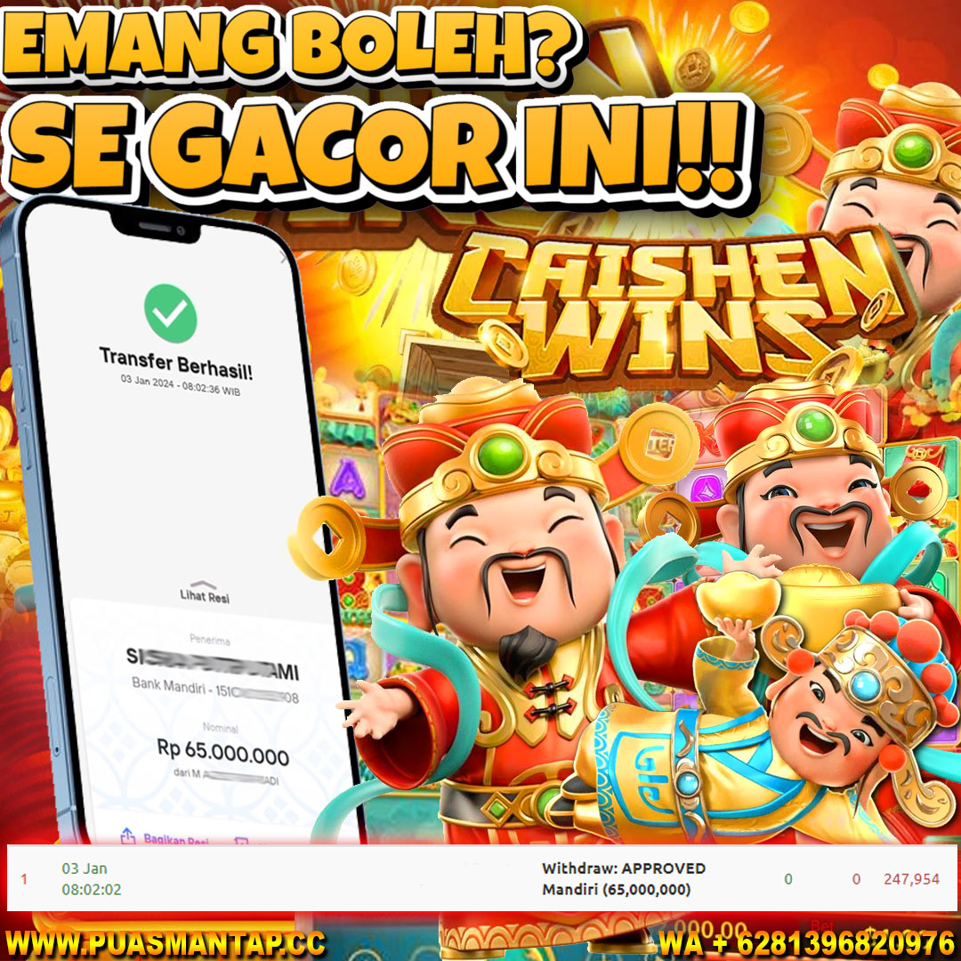 BUKTI WD PUASBET 03 JAN 2024 ( Cai Shen Wins (PGSOFT) Rp.65,000,000 – LUNAS)