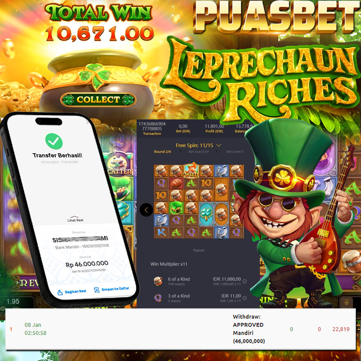 BUKTI WD PUASBET 08 JAN 2024 ( Leprechaun Riches (PGSOFT) Rp.46,000,000 – LUNAS)