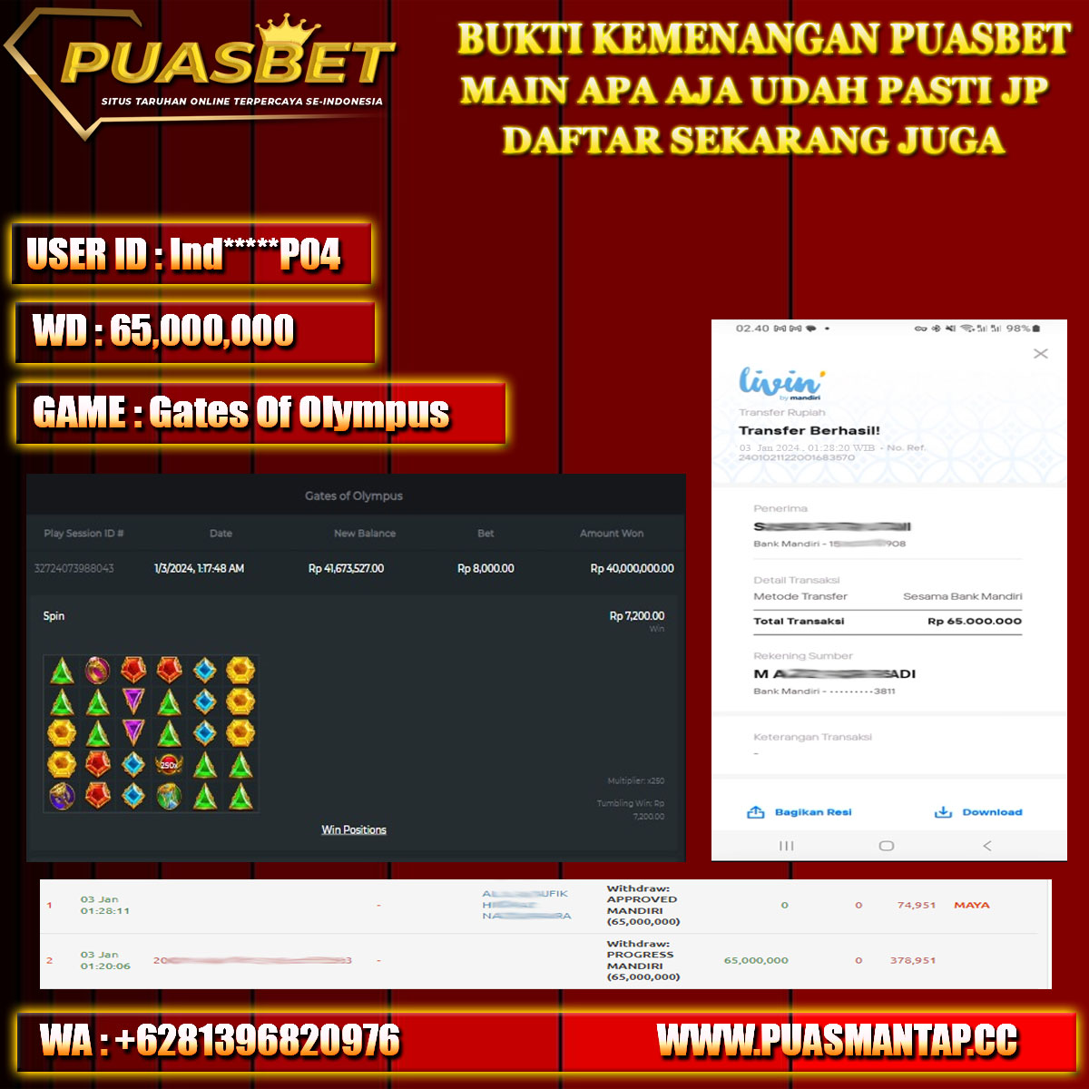 BUKTI WD PUASBET 03 JAN 2024 ( Gates of Olympus Rp.65,000,000 – LUNAS)