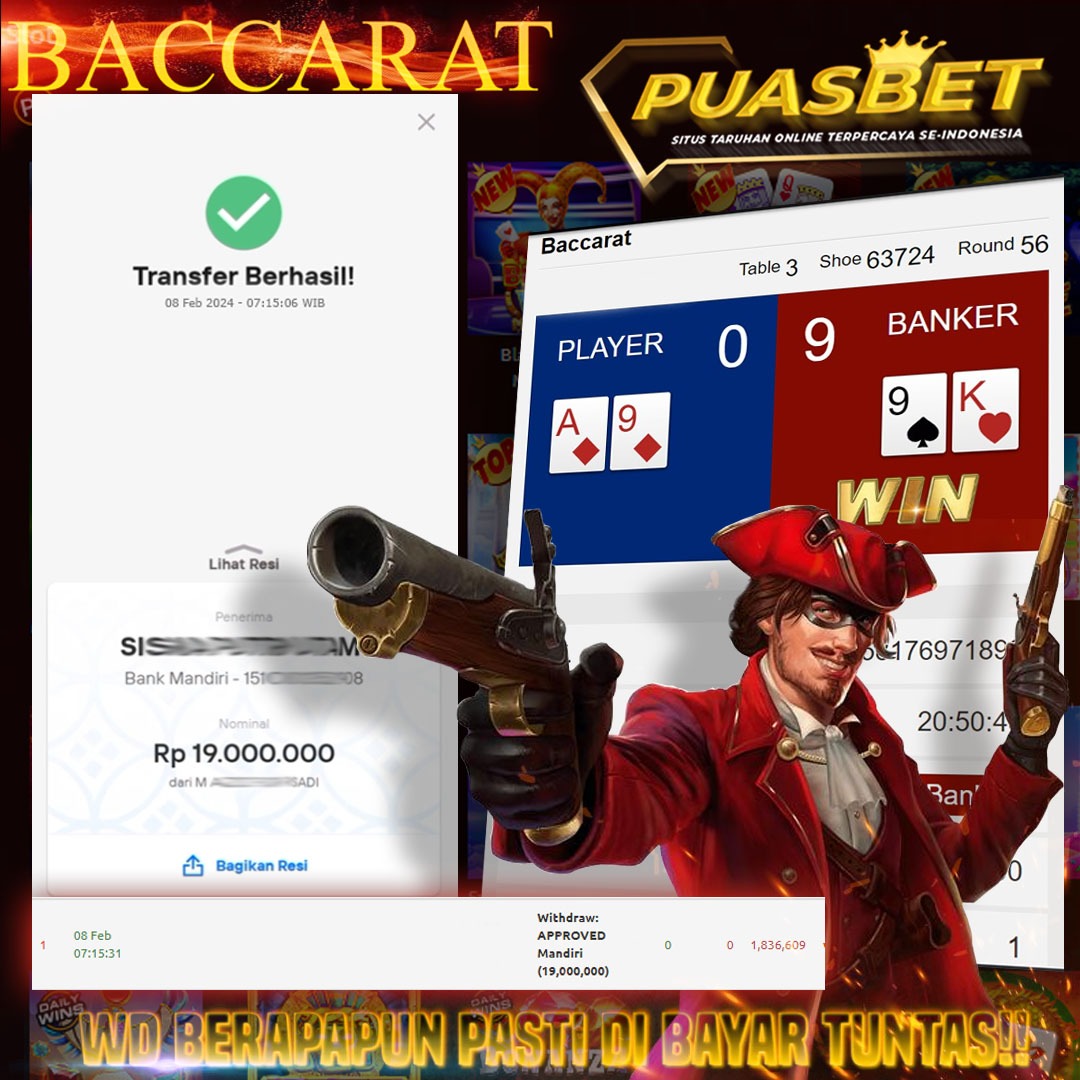 BUKTI WD PUASBET 08 FEB 2024 ( BACCARAT ) Rp.19,000,000 – LUNAS)