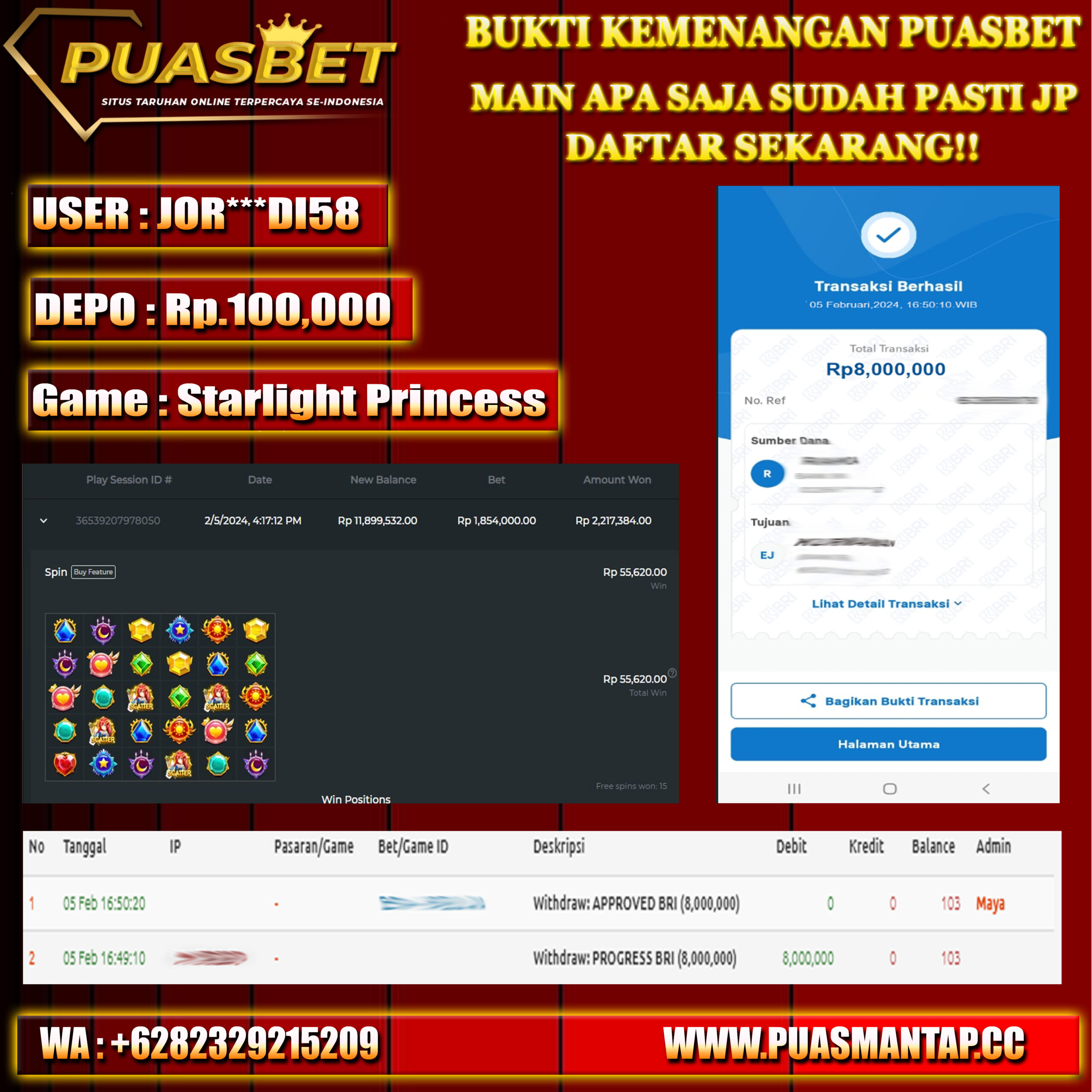 BUKTI WD PUASBET 05 FEB 2024 ( Starlight Princess ) Rp.8,000,000 – LUNAS)