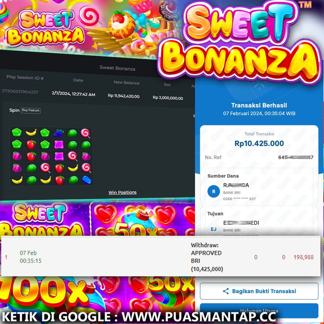 BUKTI WD PUASBET 07 FEB 2024 ( Sweet Bonanza ) Rp.10,426,000 – LUNAS)