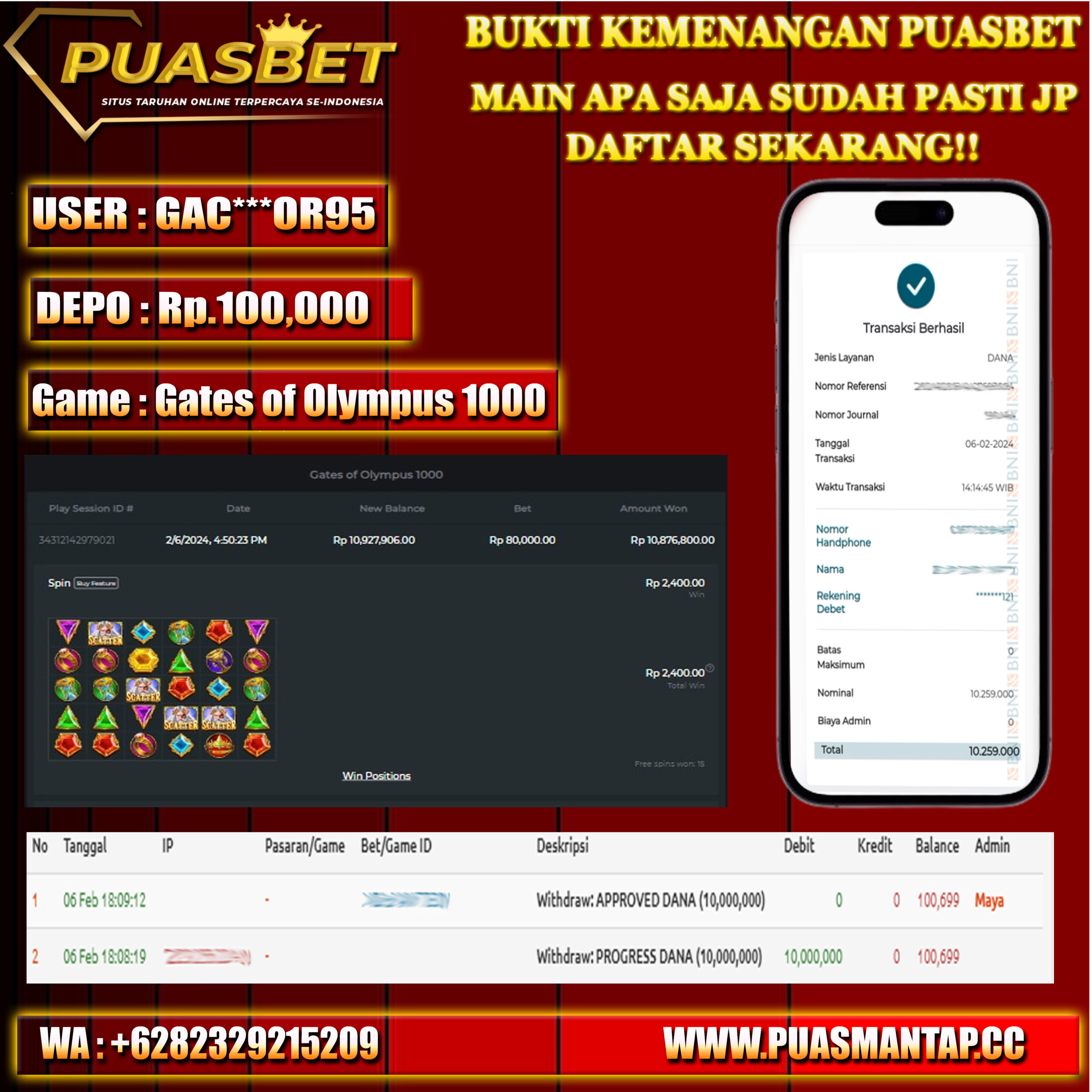 BUKTI WD PUASBET 06 FEB 2024 ( Gates of Olympus 1000 ) Rp.10,000,000 – LUNAS)