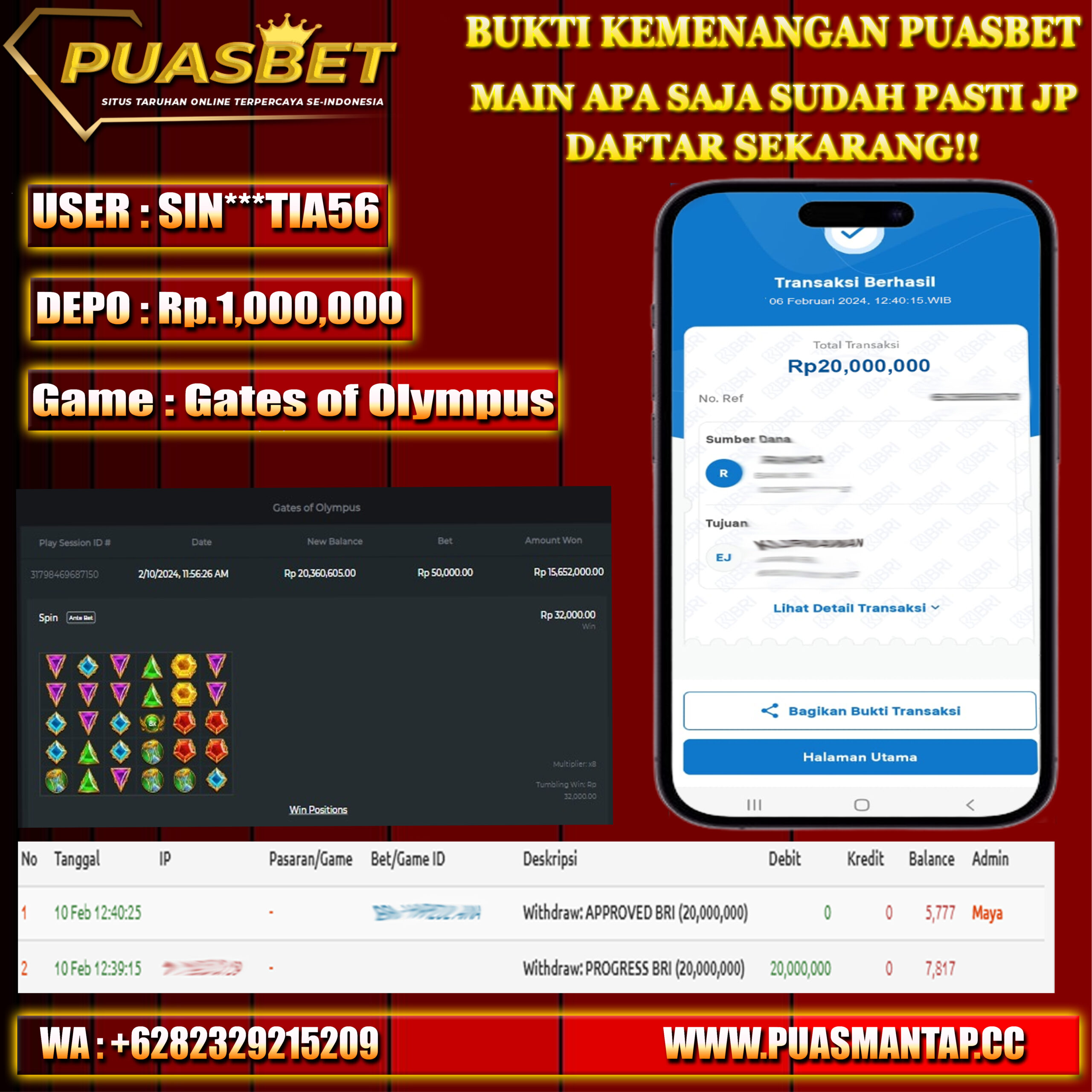 BUKTI WD PUASBET 10 FEB 2024 ( Gates of Olympus ) Rp.20,000,000 – LUNAS)  ^^^