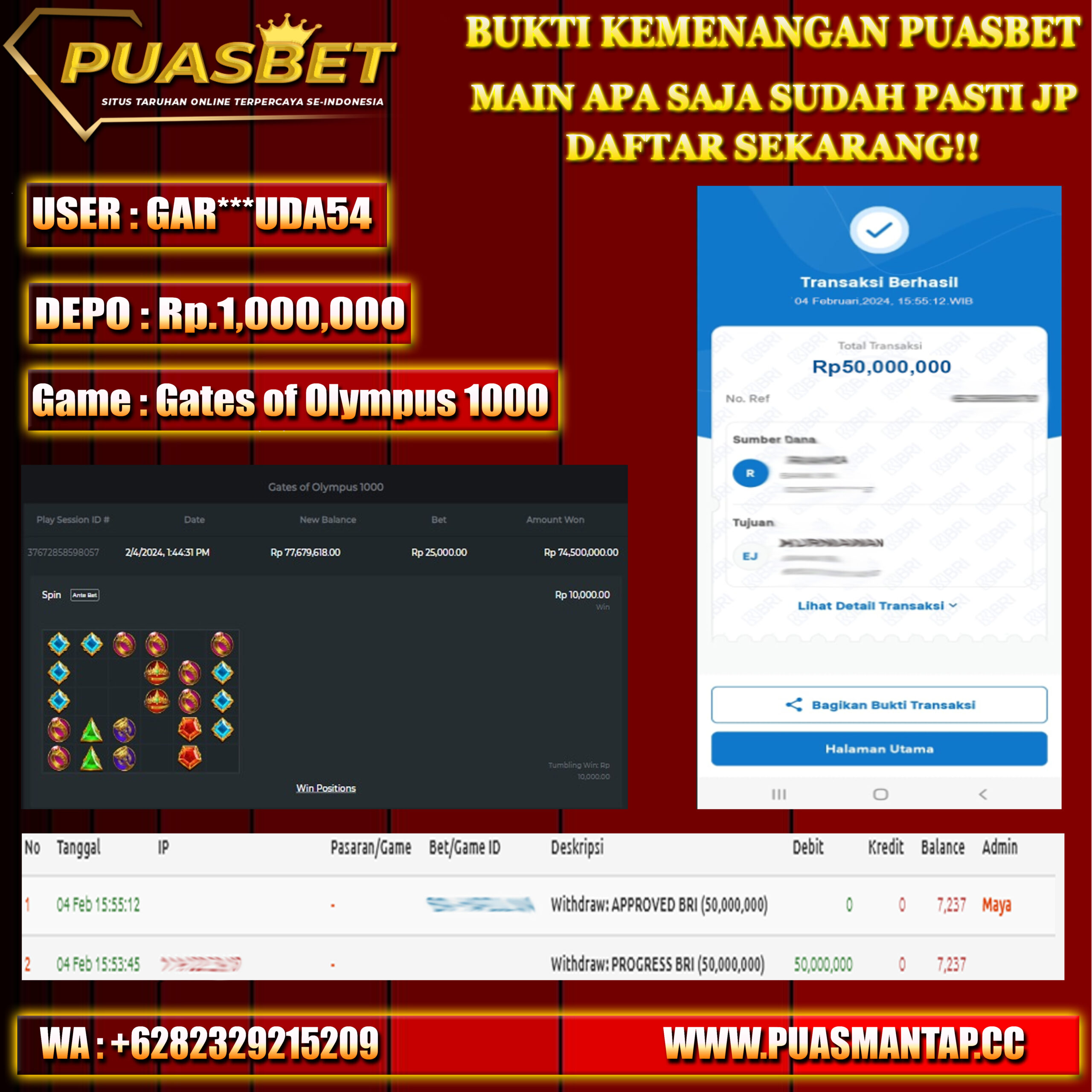 BUKTI WD PUASBET 04 FEB 2024 ( Gates Of Olympus 1000 ) Rp.50,000,000 – LUNAS)