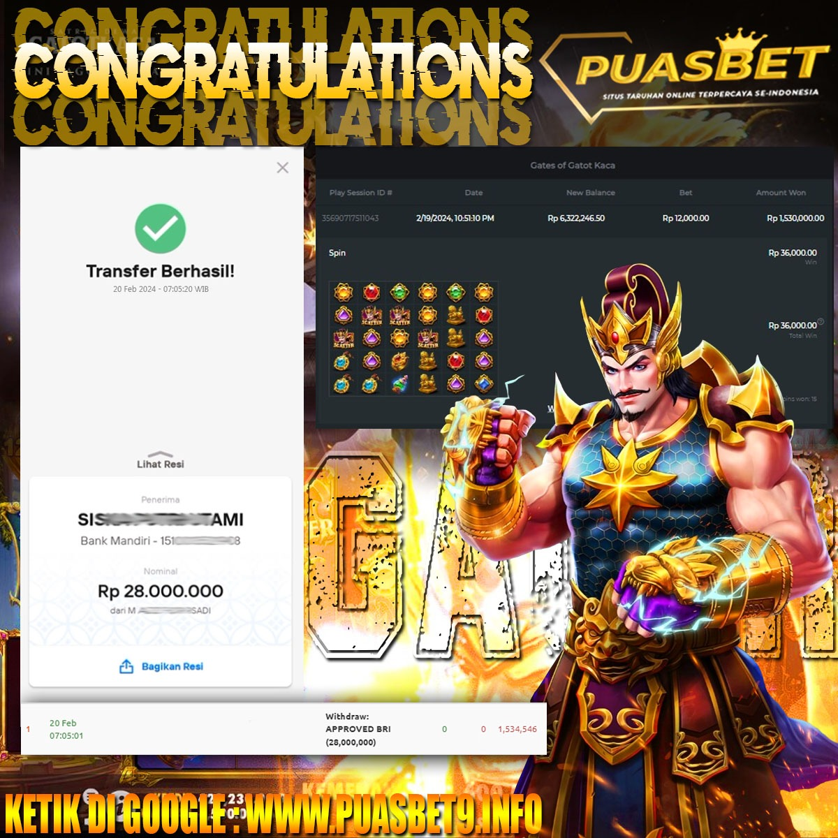 BUKTI WD PUASBET 20 FEB 2024 ( Gates of Gatot Kaca ) Rp.28,000,000 – LUNAS)