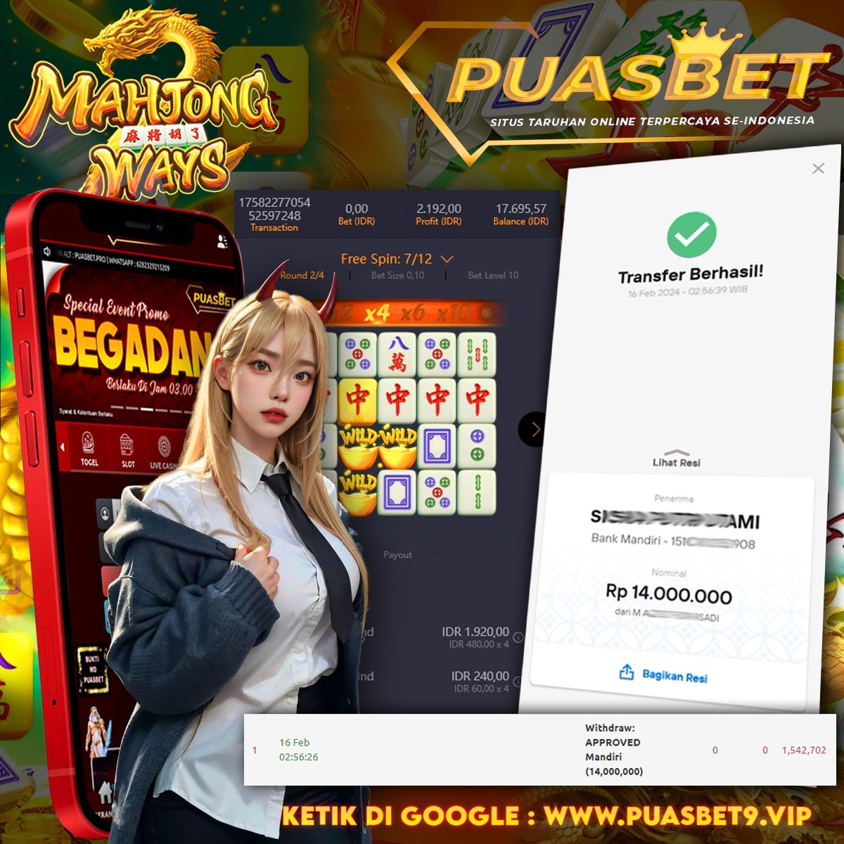 BUKTI WD PUASBET 16 FEB 2024 ( Mahjong Ways ) Rp.14,000,000 – LUNAS)