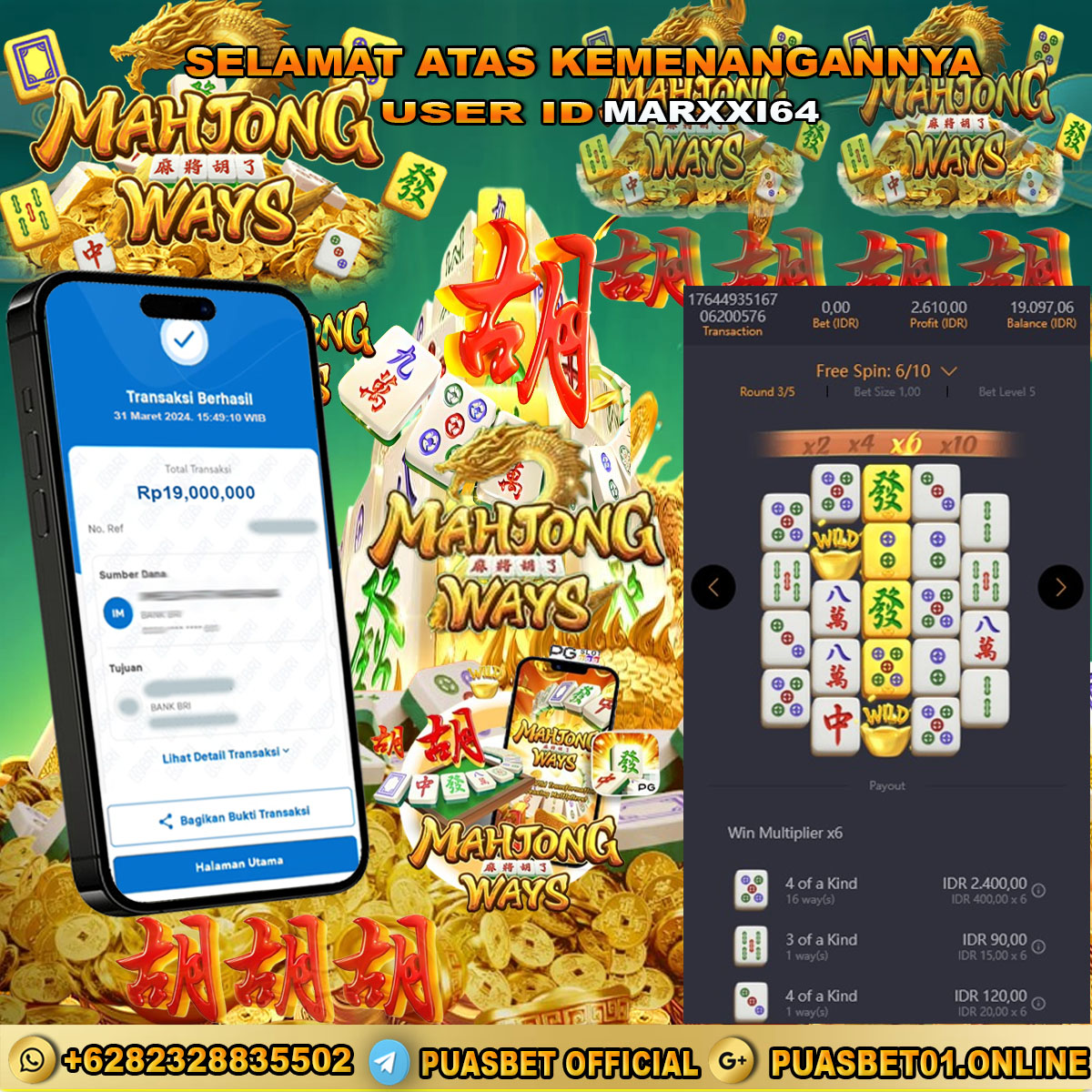 BUKTI WD PUASBET 31 MARET 2024 ( Mahjong Ways 2  ) Rp.19,000,000 – LUNAS)