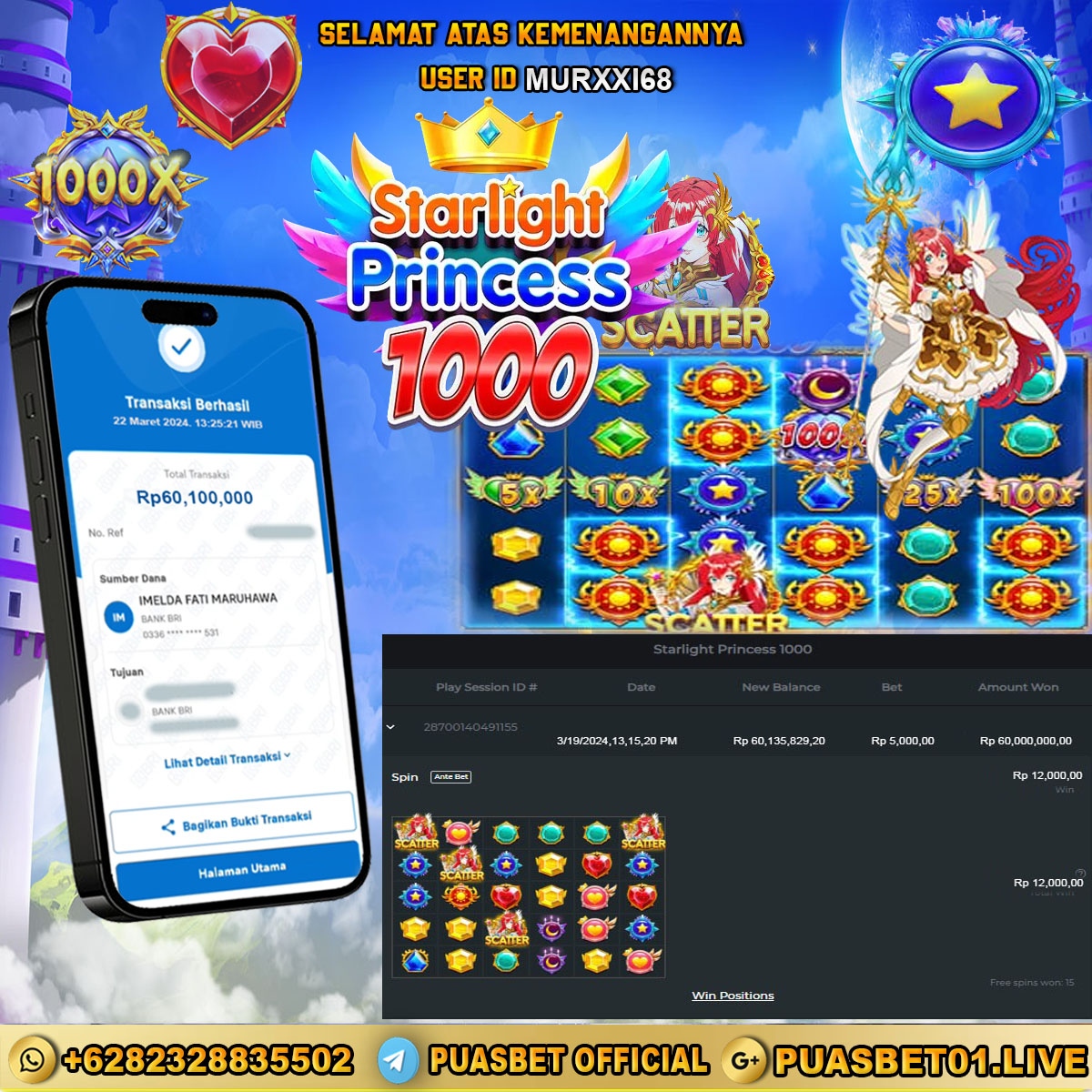 BUKTI WD PUASBET 22 MARET 2024 ( Starlight Princess 1000 ) Rp.60,100,000 – LUNAS)