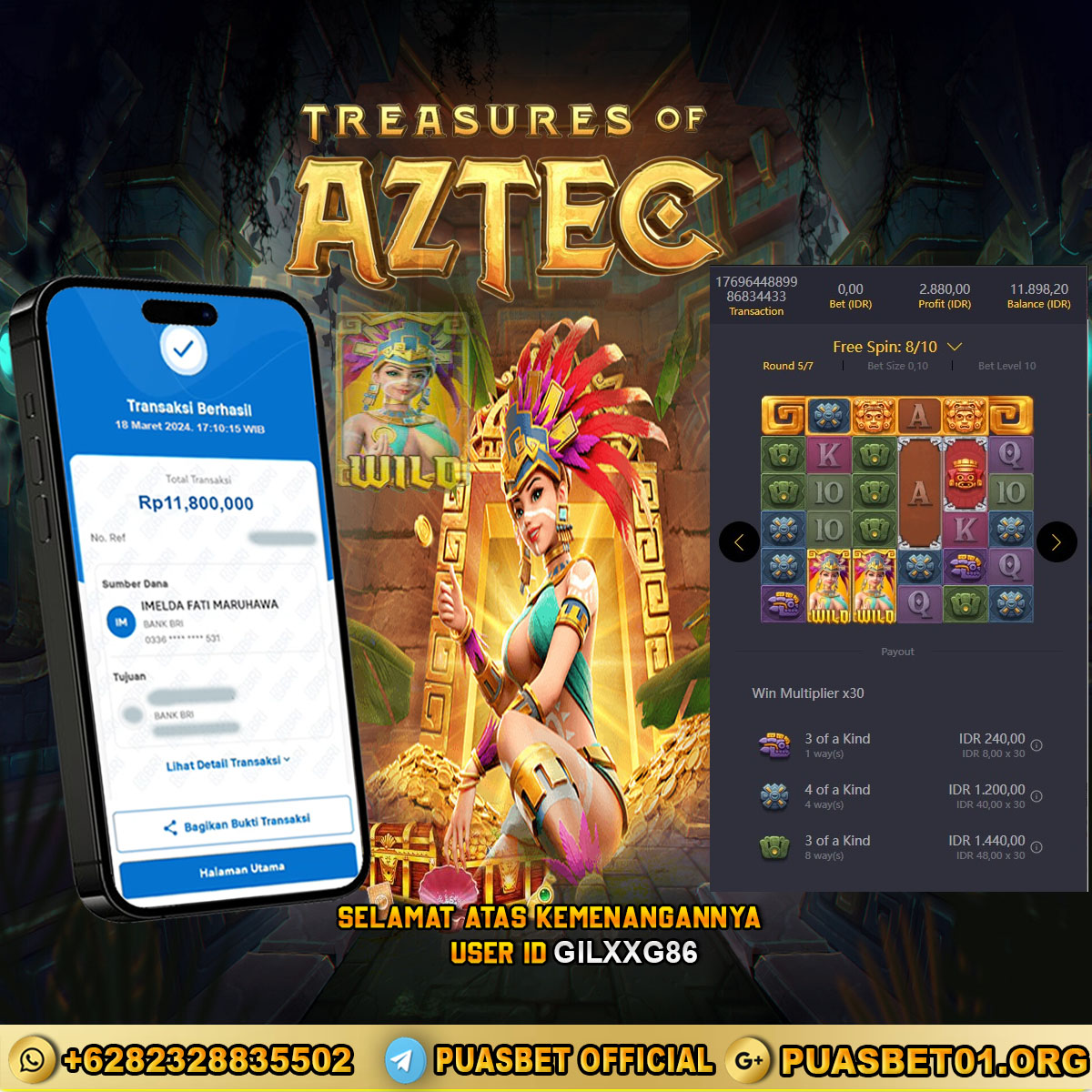 BUKTI WD PUASBET 18 MARET 2024 ( Treasures of Aztec ) Rp.11,800,000 – LUNAS)