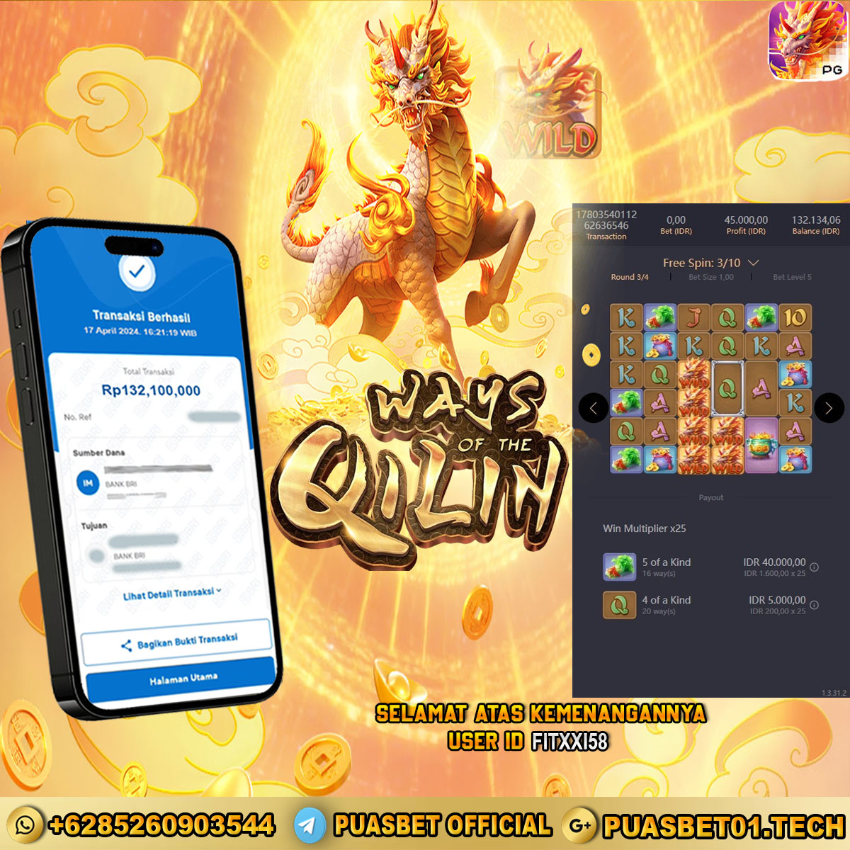 BUKTI WD PUASBET 17 APRIL 2024 ( Ways of the Qilin ) Rp.132,100,000 – LUNAS)