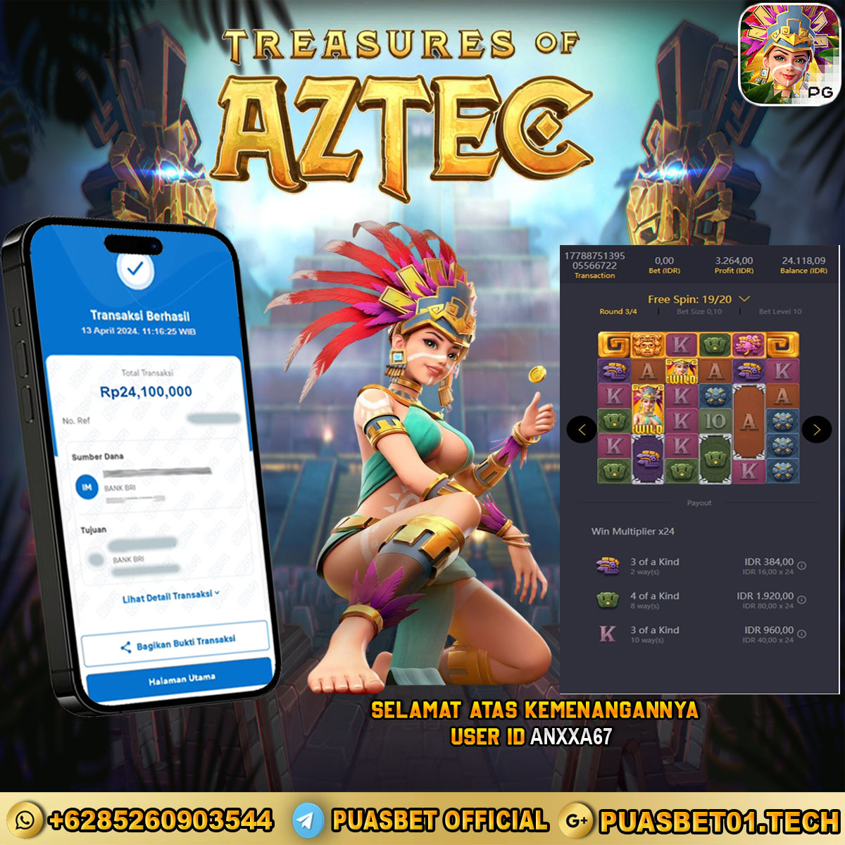 BUKTI WD PUASBET 13 APRIL 2024 ( Treasures of Aztec ) Rp.24,100,000 – LUNAS)