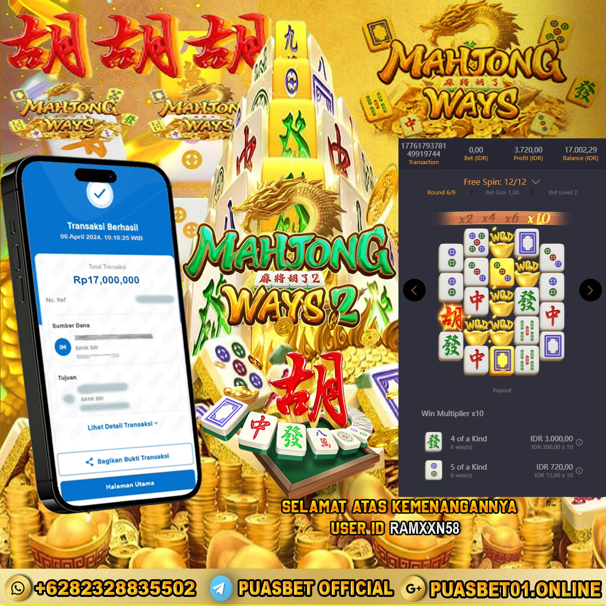 BUKTI WD PUASBET 06 APRIL 2024 ( Mahjong Ways 2  ) Rp.17,000,000 – LUNAS)